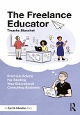 The Freelance Educator (eBook, ePUB)