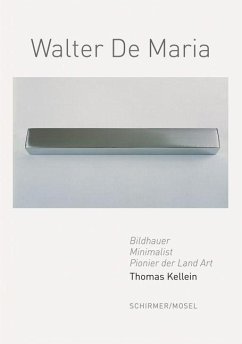 Walter De Maria - Kellein, Thomas