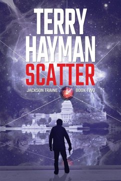Scatter (Jackson Traine, #2) (eBook, ePUB) - Hayman, Terry