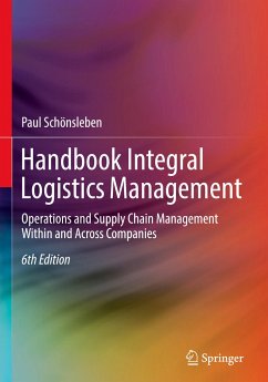 Handbook Integral Logistics Management - Schönsleben, Paul