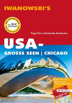 USA-Große Seen / Chicago - Reiseführer von Iwanowski - Kruse-Etzbach, Dirk