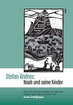 Stefan Andres: Noah und seine Kinder - Andres, Stefan