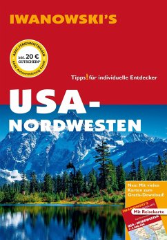 USA-Nordwesten - Reiseführer von Iwanowski - Brinke, Margit;Kränzle, Peter