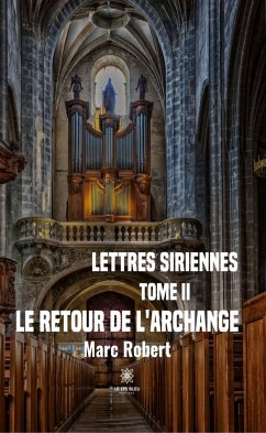 Lettres siriennes - Tome 2 (eBook, ePUB) - Robert, Marc