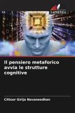 Il pensiero metaforico avvia le strutture cognitive