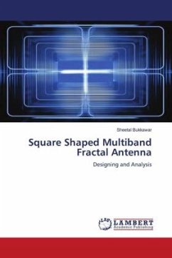Square Shaped Multiband Fractal Antenna