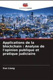 Applications de la blockchain : Analyse de l'opinion publique et pratique judiciaire