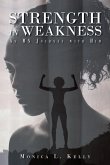 Strength in Weakness