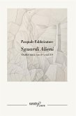 Sguardi Alieni (eBook, ePUB) Sguardi Alieni (eBook, ePUB)