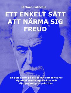 Ett enkelt sätt att närma sig Freud (eBook, ePUB) - Calicchio, Stefano