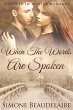 When The Words Are Spoken (eBook, ePUB) - Bild 1