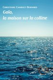 Gaïa, la maison sur la colline (eBook, ePUB)