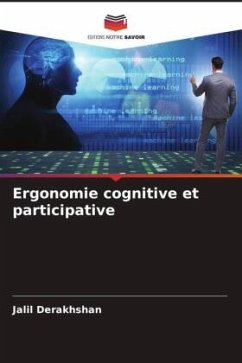 Ergonomie cognitive et participative - Derakhshan, Jalil