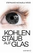 Kohlenstaub auf Glas (eBook, ePUB) - Bild 1
