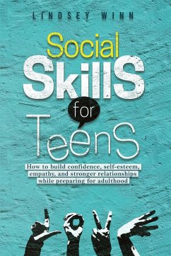 Social Skills for Teens - Winn, Lindsey