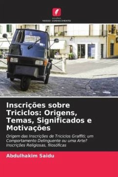 Inscrições sobre Triciclos: Origens, Temas, Significados e Motivações - Saidu, Abdulhakim