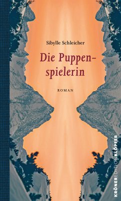 Die Puppenspielerin (eBook, ePUB) - Schleicher, Sibylle