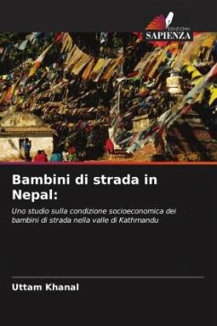 Bambini di strada in Nepal: - Khanal, Uttam