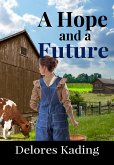 A Hope and a Future (eBook, ePUB)