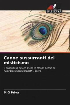 Canne sussurranti del misticismo - Priya, M G