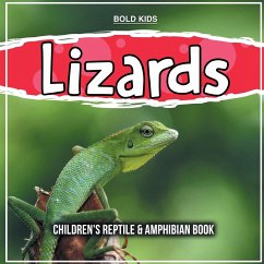 Lizards: Children's Reptile & Amphibian Book - Kids, Bold