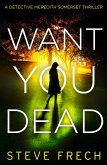 Want You Dead (eBook, ePUB)