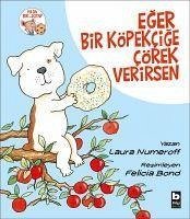 Eger Bir Köpekcige Cörek Verirsen - Kolektif