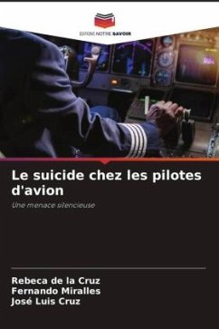 Le suicide chez les pilotes d'avion - de la Cruz, Rebeca;Miralles, Fernando;Cruz, José Luis