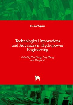 Technological Innovations and Advances in Hydropower Engineering