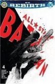 All Star Batman Sayi 4 - DC Rebirth