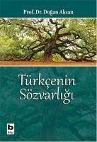 Türkcenin Sözvarligi - Aksan, Dogan