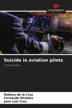 Suicide in aviation pilots - de la Cruz, Rebeca;Miralles, Fernando;Cruz, José Luis