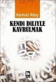 Kendi Diliyle Kavrulmak Kendi Diliyle Kavrulmak