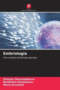 Embriologia - Daurenbekova, Sholpan;Oksikb___v, B_rikzh_n;Jarvelaid, Marie