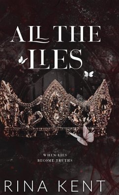 All The Lies - Kent, Rina
