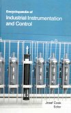 Encyclopaedia of Industrial Instrumentation and Control (Fundamentals Of Industrial Instrumentation) (eBook, ePUB) Encyclopaedia of Industrial Instrumentation and Control (Fundamentals Of Industrial Instrumentation) (eBook, ePUB)