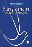 Baris Zinciri - Gazalci, Mustafa