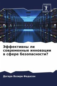 Jeffektiwny li sowremennye innowacii w sfere bezopasnosti? - Vaziri Fadason, Dogara