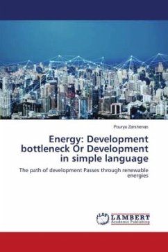 Energy: Development bottleneck Or Development in simple language