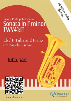 (tuba part) Sonata in F minor - Eb/F Tuba and Piano (fixed-layout eBook, ePUB) - Philipp Telemann, Georg; Piazzini, Angelo