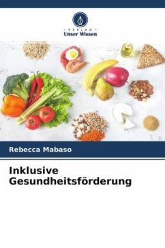 Inklusive Gesundheitsförderung - Mabaso, Rebecca