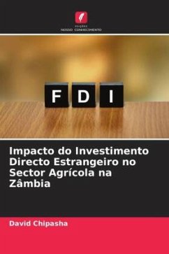 Impacto do Investimento Directo Estrangeiro no Sector Agrícola na Zâmbia - Chipasha, David