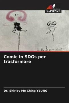 Comic in SDGs per trasformare - YEUNG, Dr. Shirley Mo Ching