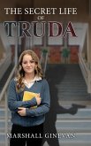 The Secret Life of Truda