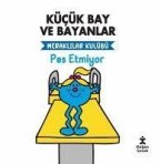 Kücük Bay ve Bayanlar Meraklilar Kulübü Pes Etmiyor