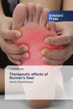 Therapeutic effects of Runner's Heel - Karthikeyan, T