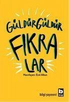 Güldür Güldür Fikralar - Altun, Erol