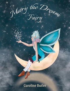 Mary the Dream Fairy - Butler, Caroline