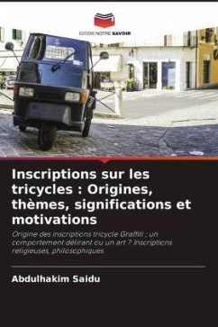 Inscriptions sur les tricycles : Origines, thèmes, significations et motivations - Saidu, Abdulhakim