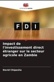 Impact de l'investissement direct étranger sur le secteur agricole en Zambie